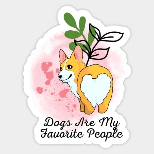 Dogs Are My Favorite People Sticker